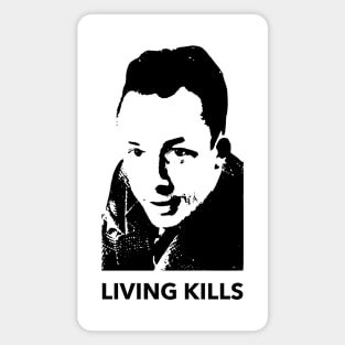 LIVING KILLS Magnet